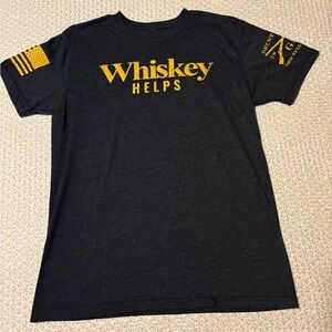 Grunt Style Whiskey Helps T-shirt